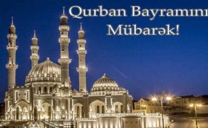 Azərbaycanda Qurban bayramı bu tarixdə qeyd ediləcək